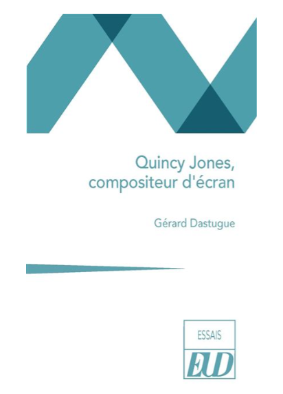 Info : Sortie le 16 mai d’un livre sur Quincy Jones