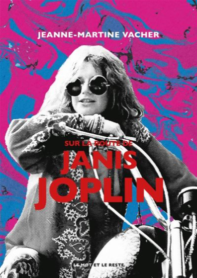 Info : Sortie le 28 mai d’un livre sur Janis Joplin