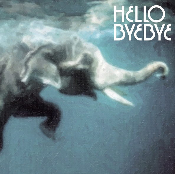 Hello Bye Bye