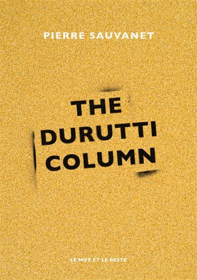 Info : Sortie le 27 juin d’un livre sur The Durutti Column