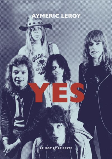 Info : Sortie le 22 août d’un livre sur Yes