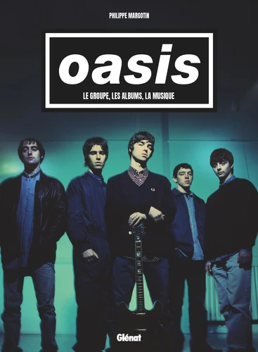 Info : Sortie le 15 octobre d’un livre sur Oasis
