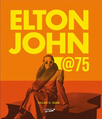 Info : Sortie le 16 octobre d’un livre sur Elton John