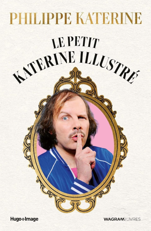 Info : Sortie le 1er octobre d’un livre sur Katerine