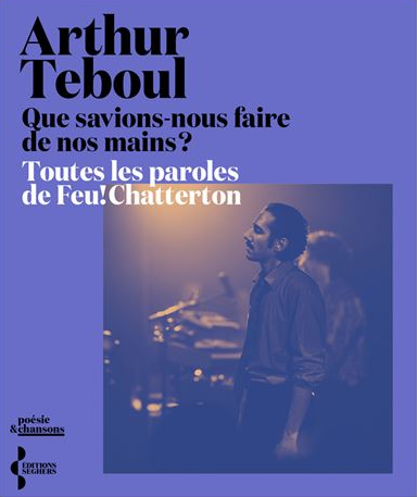 Info : Sortie le 13 novembre d’un livre sur Feu! Chatterton