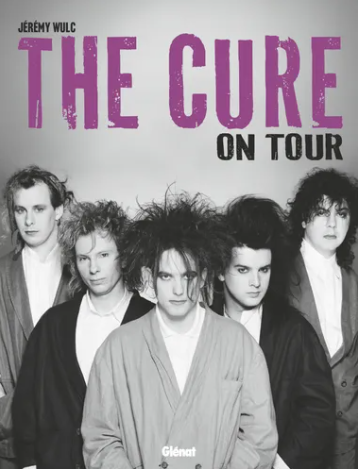 Info : Sortie le 29 octobre d’un livre sur The Cure