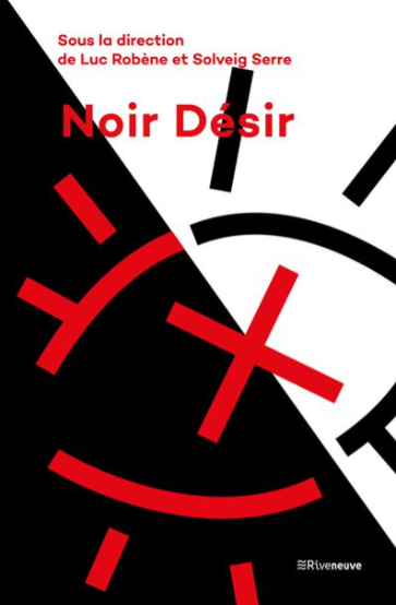 Info : Sortie le 11 décembre d’un livre sur Noir Désir