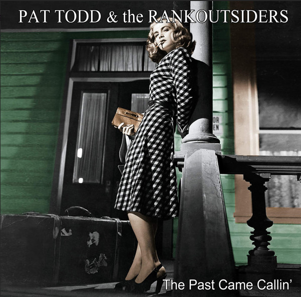 Pat Todd & The Rankoutsiders